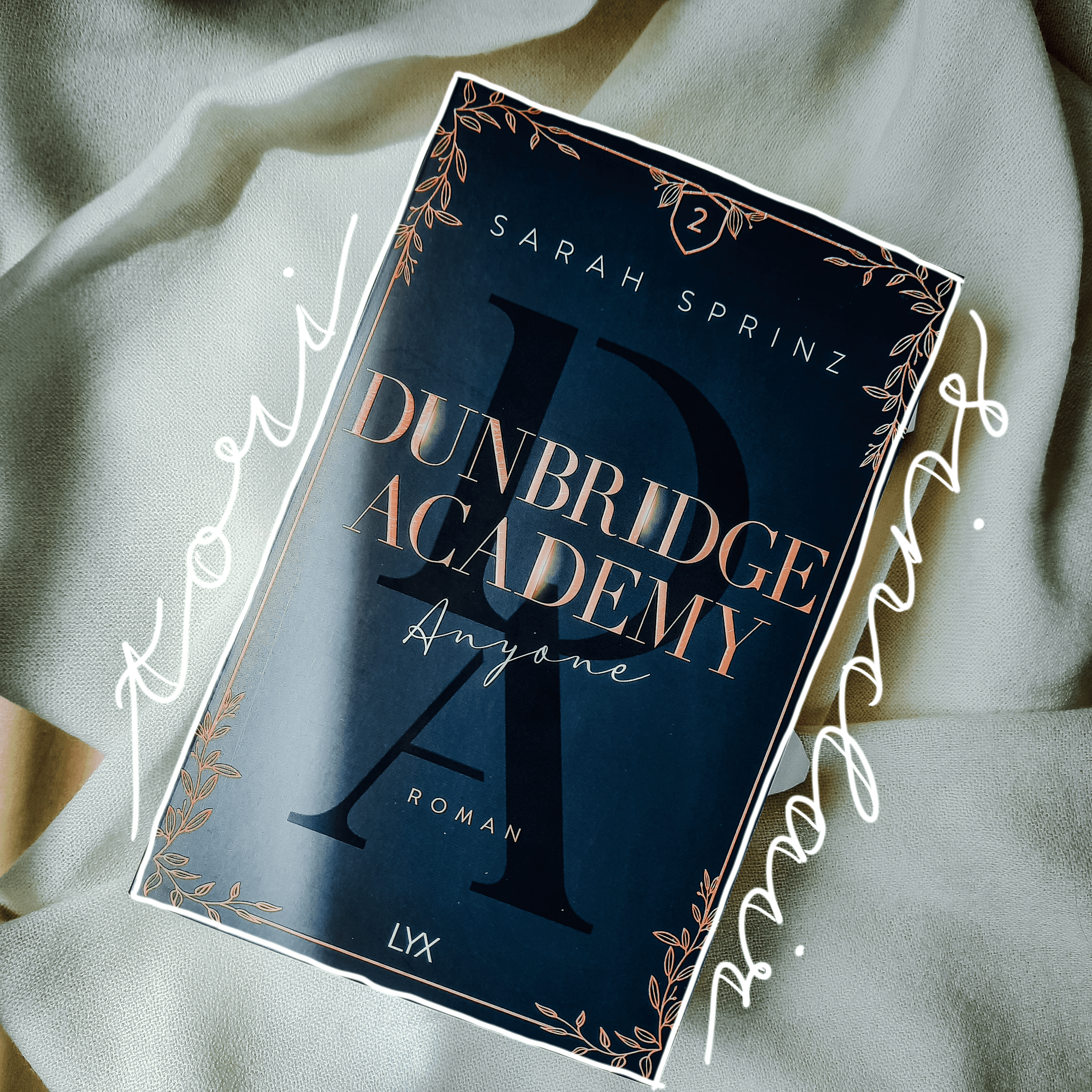 Anyone – Sarah Sprinz (Dunbridge Academy #2)